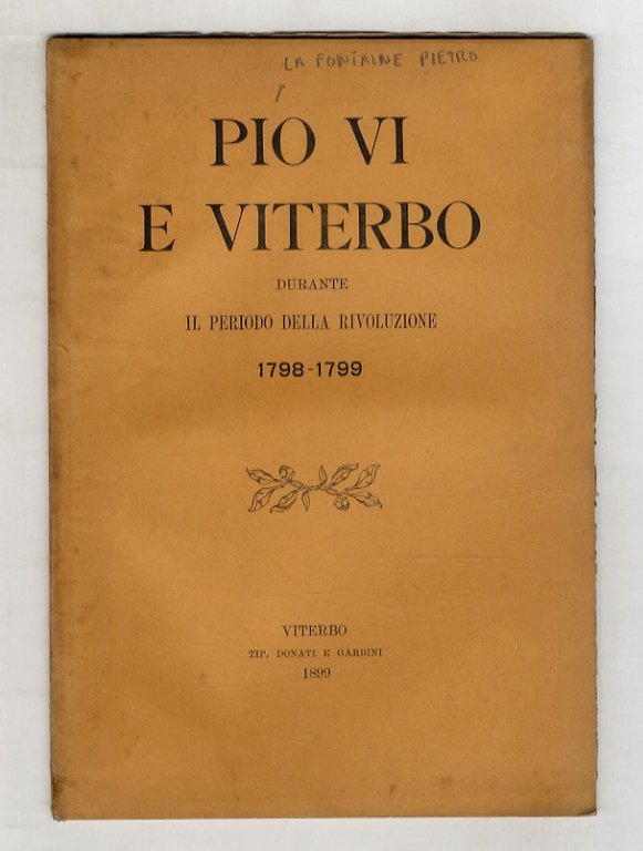 Pio VI e Viterbo durante il periodo della rivoluzione. 1798-1799.
