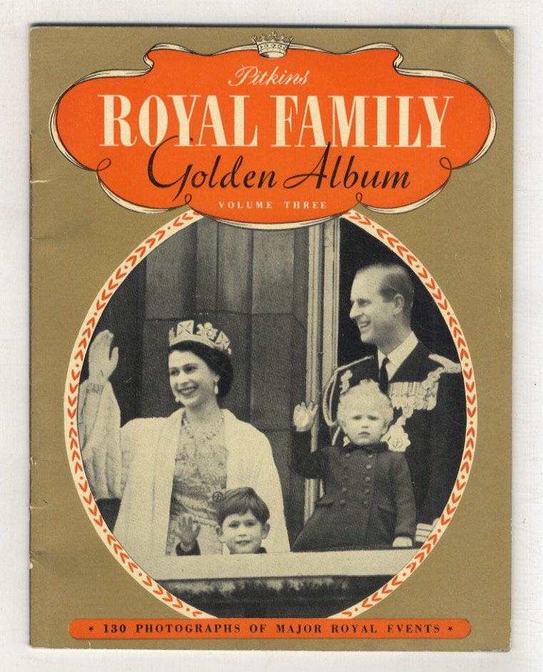 PITKINS Royal Family Golden Album. Volume three.