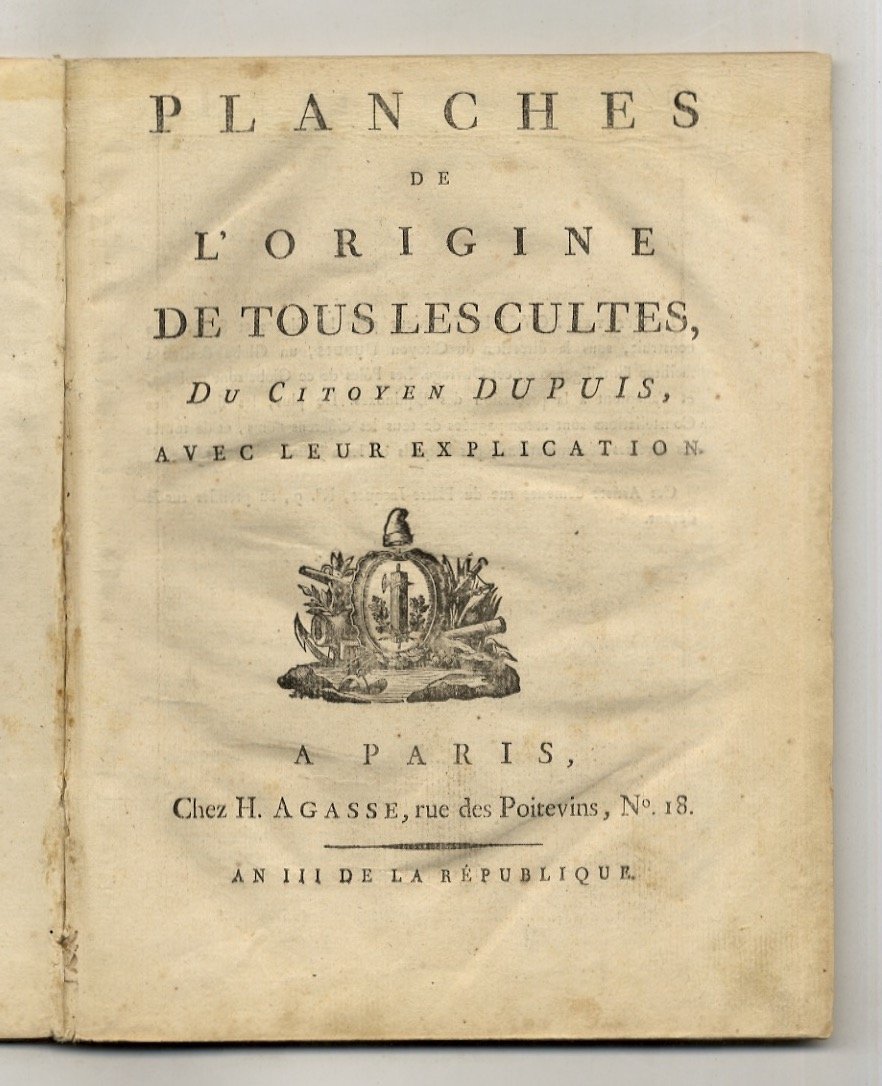 Planches de l'origine de tous les cultes, du citoyen Dupuis, …