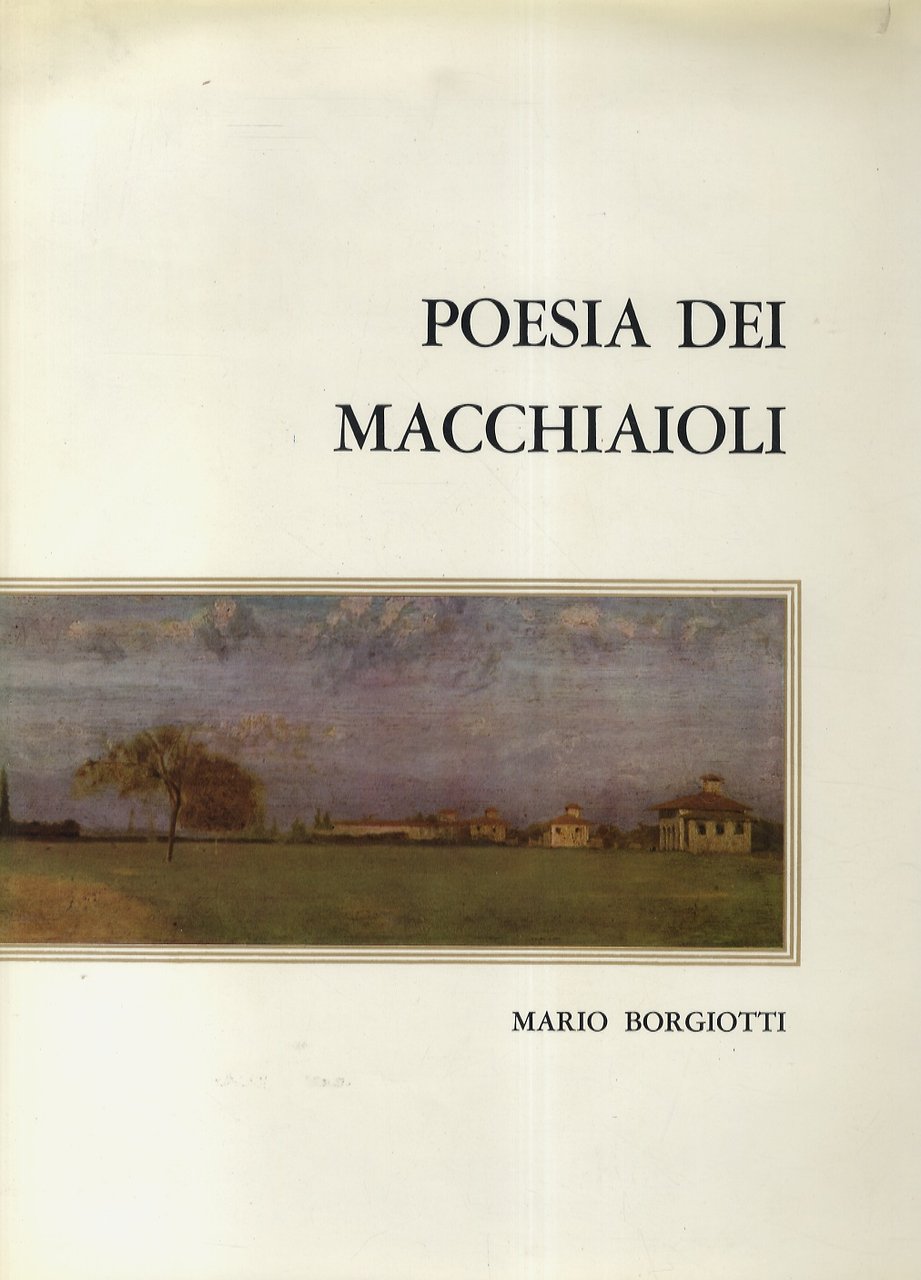 Poesia dei Macchiaioli.