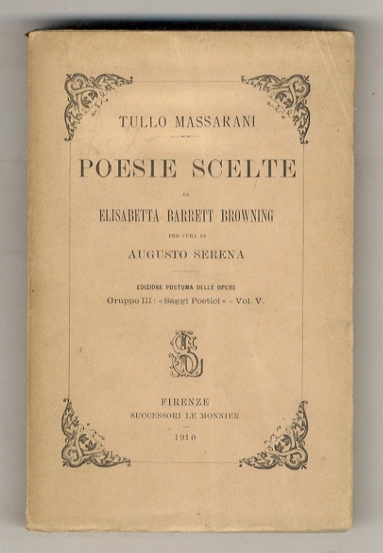 Poesie scelte di Elisabetta Barrett Browning, per cura di Augusto …
