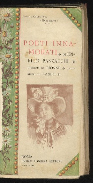 Poeti innamorati. Disegni di E. Lionne. Incisioni di Danesi.