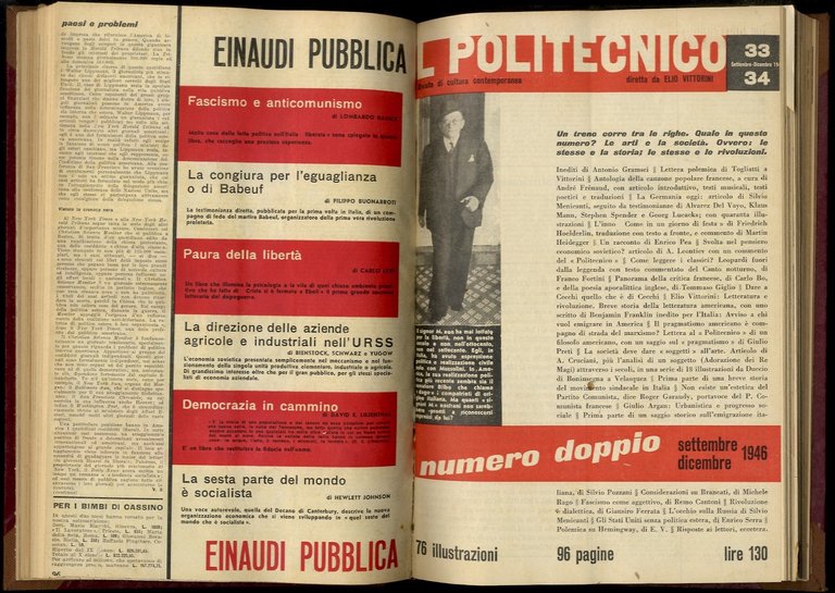 Politecnico (Il). Settimanale di cultura contemporanea diretto da Elio Vittorini. …