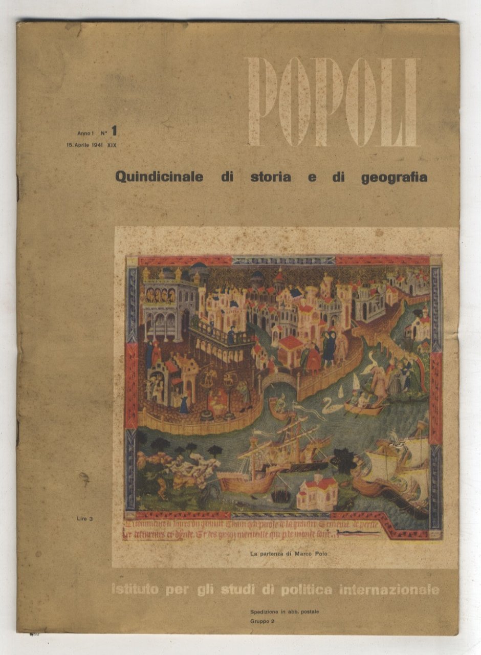POPOLI. Quindicinale di storia e di geografia. Anno 1. 1941. …
