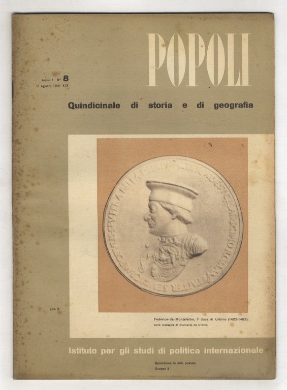 POPOLI. Quindicinale di storia e di geografia. Anno 1. 1941. …