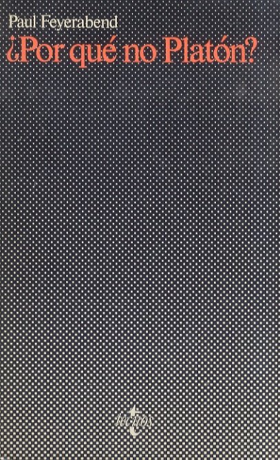 ¿Por qué no Platón?