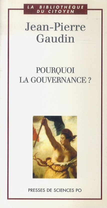 Pourquoi la gouvernance?