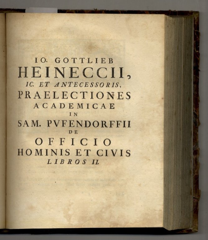 Praelectiones academicae in Hugonis Grotii de Iure Belli et Pacis …