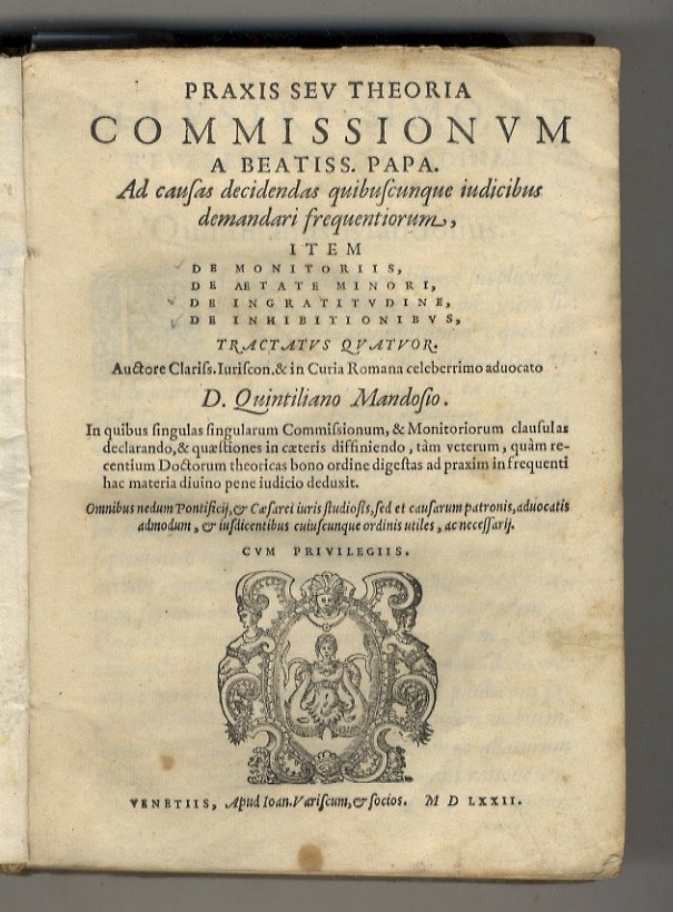 Praxis seu theoria commissionum a beatiss. papa ad causas decidendas …