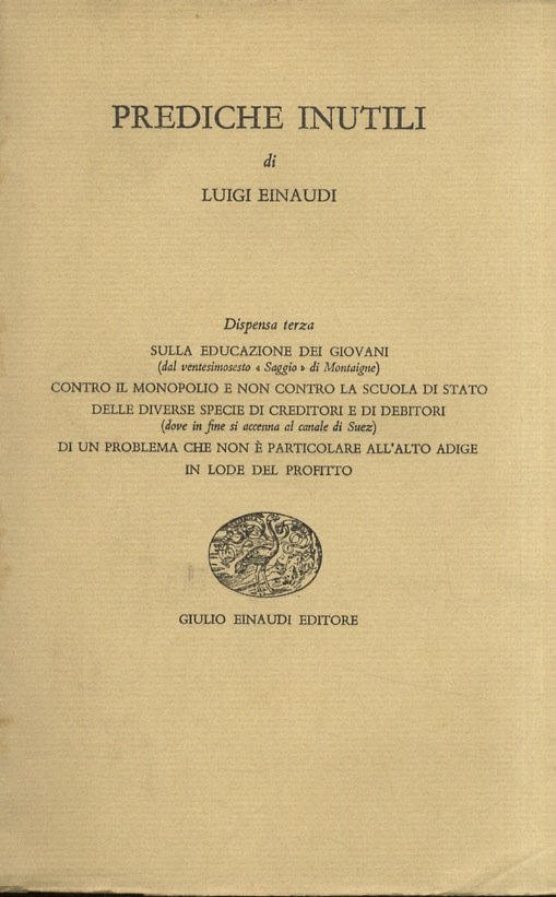 Prediche inutili. Dispensa terza. Sulla educazione dei giovani (del ventesimosesto …