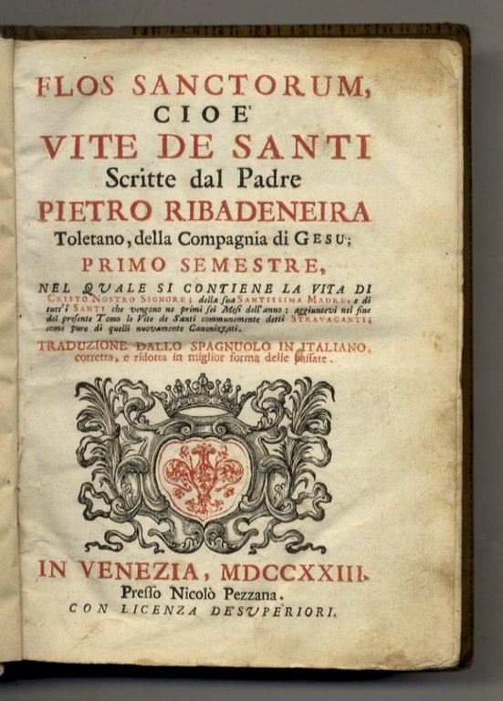 Primo semestre, nel quale si contiene la vita di Cristo …