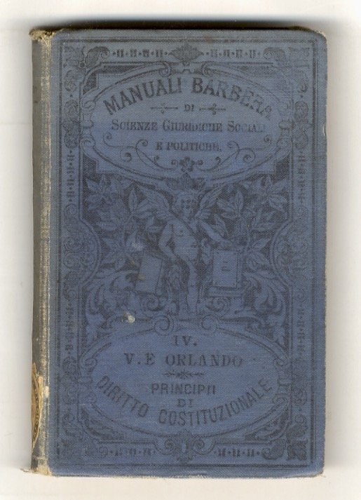 Principii di diritto costituzionale. Quarta edizione riveduta.