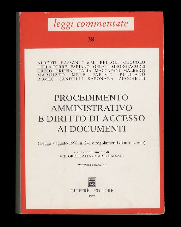 Procedimento amministrativo e diritto di accesso ai documenti (legge 7 …