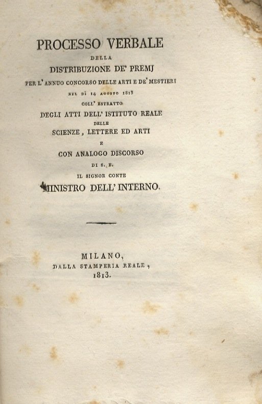 PROCESSO verbale della distribuzione de' premj per l'annuo concorso delle …
