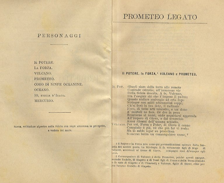 Prometeo legato. [Segue:] I sette a Tebe. [Segue:] I Persiani. [Segue:] Le supplici. [Segue:] Agamennone.