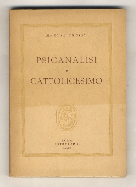 Psicanalisi e Cattolicesimo.