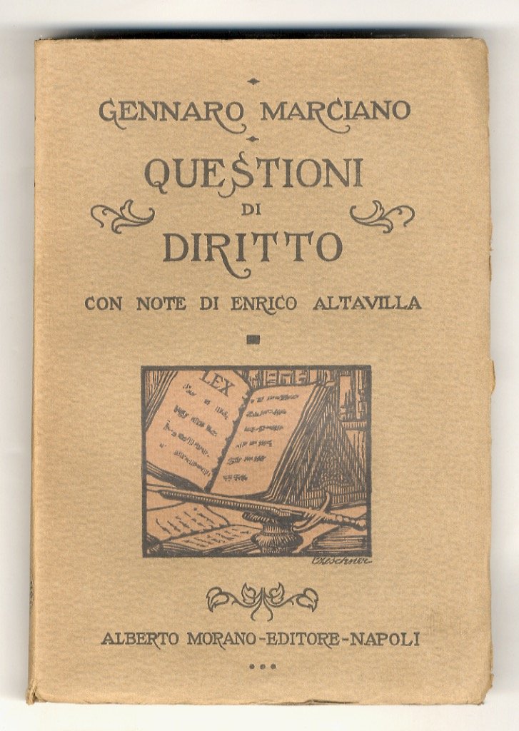 Questioni di diritto. Con note di Enrico Altavilla.