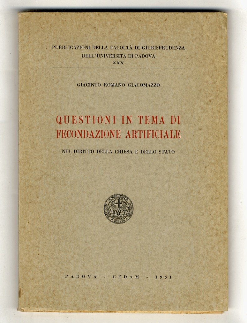 Questioni in tema di fecondazione artificiale nel diritto della Chiesa …