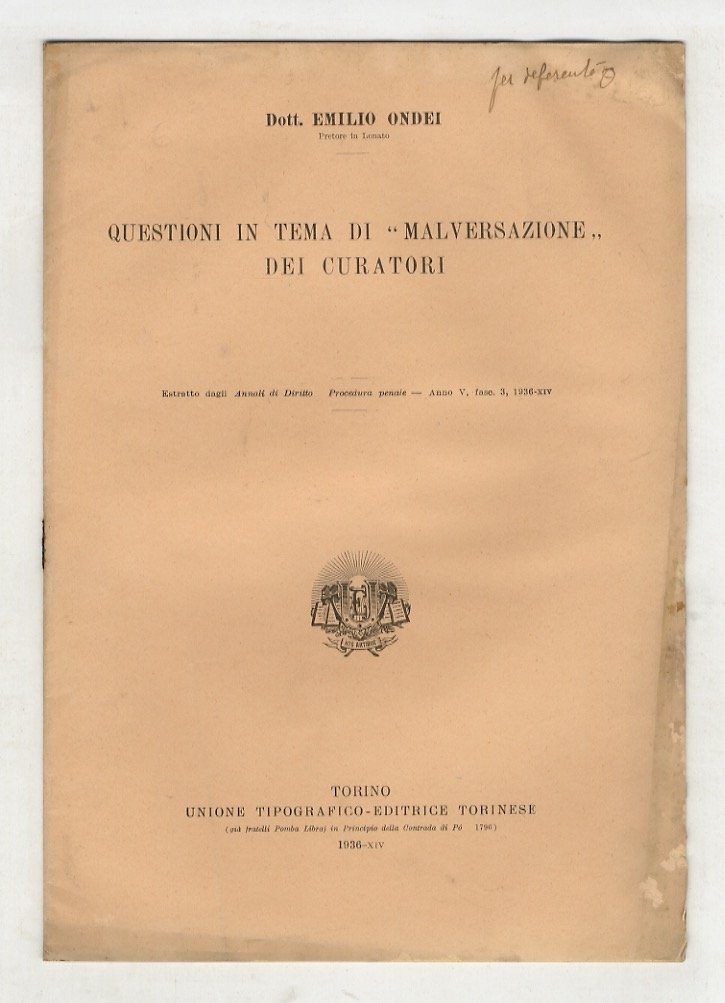 Questioni in tema di "malversazione" dei curatori.