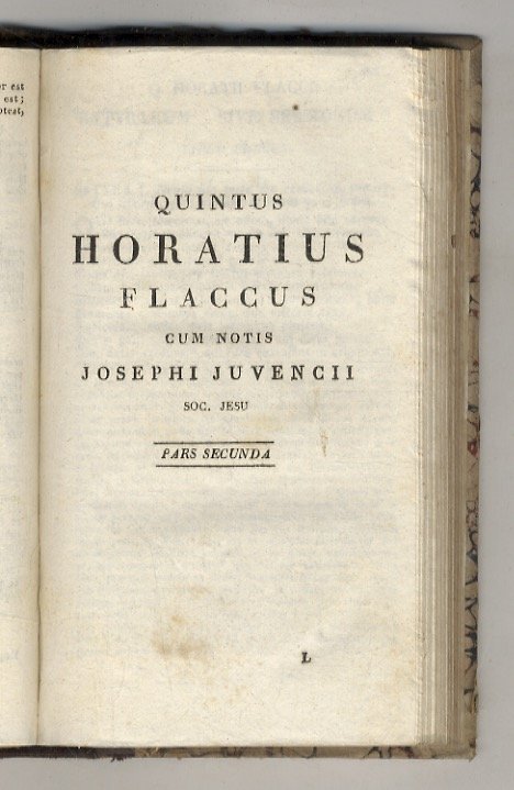 Quintus Horatius Flaccus cum notis Josephi Juvencii, Soc. Jesu. Pars …