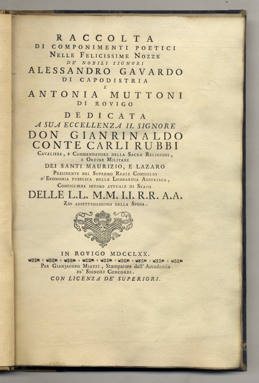 Raccolta di componimenti poetici nelle felicissime nozze de' nobili signori … | Immagine principale