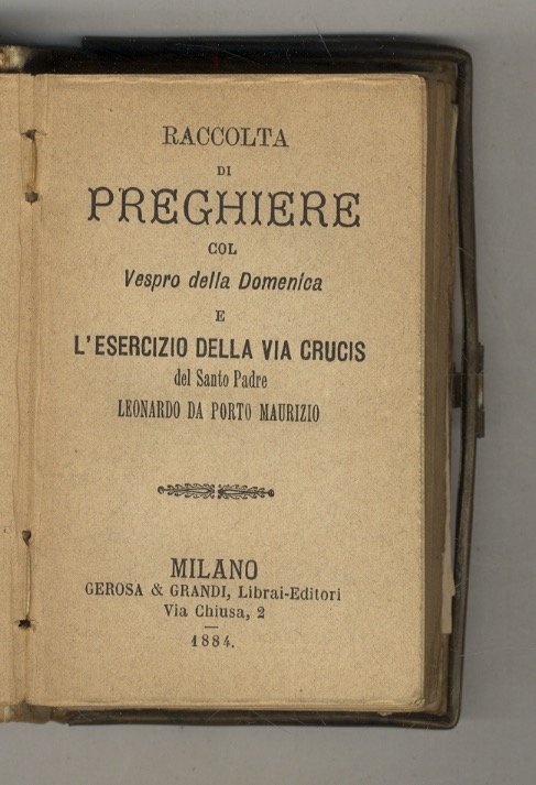 Raccolta di preghiere col Vespro della Domenica e L'Esercizio della …
