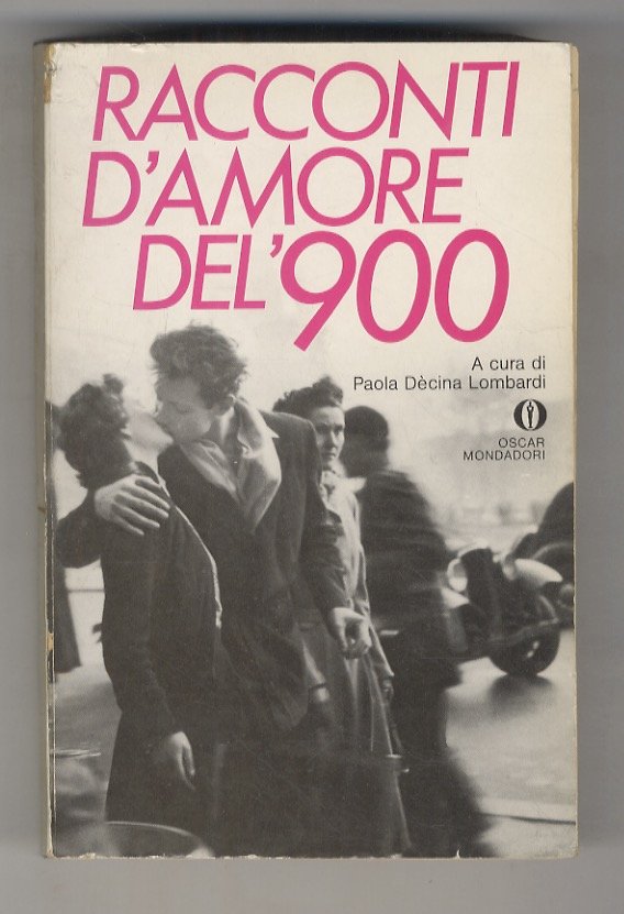 Racconti d'amore del '900.