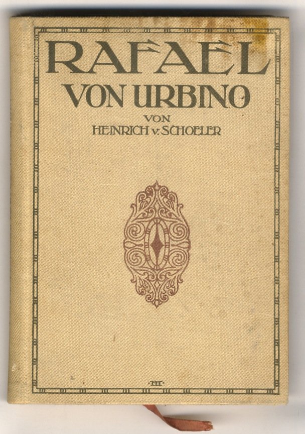 Rafael von Urbino. Kungstgeschichtlicher Roman in Bildern.