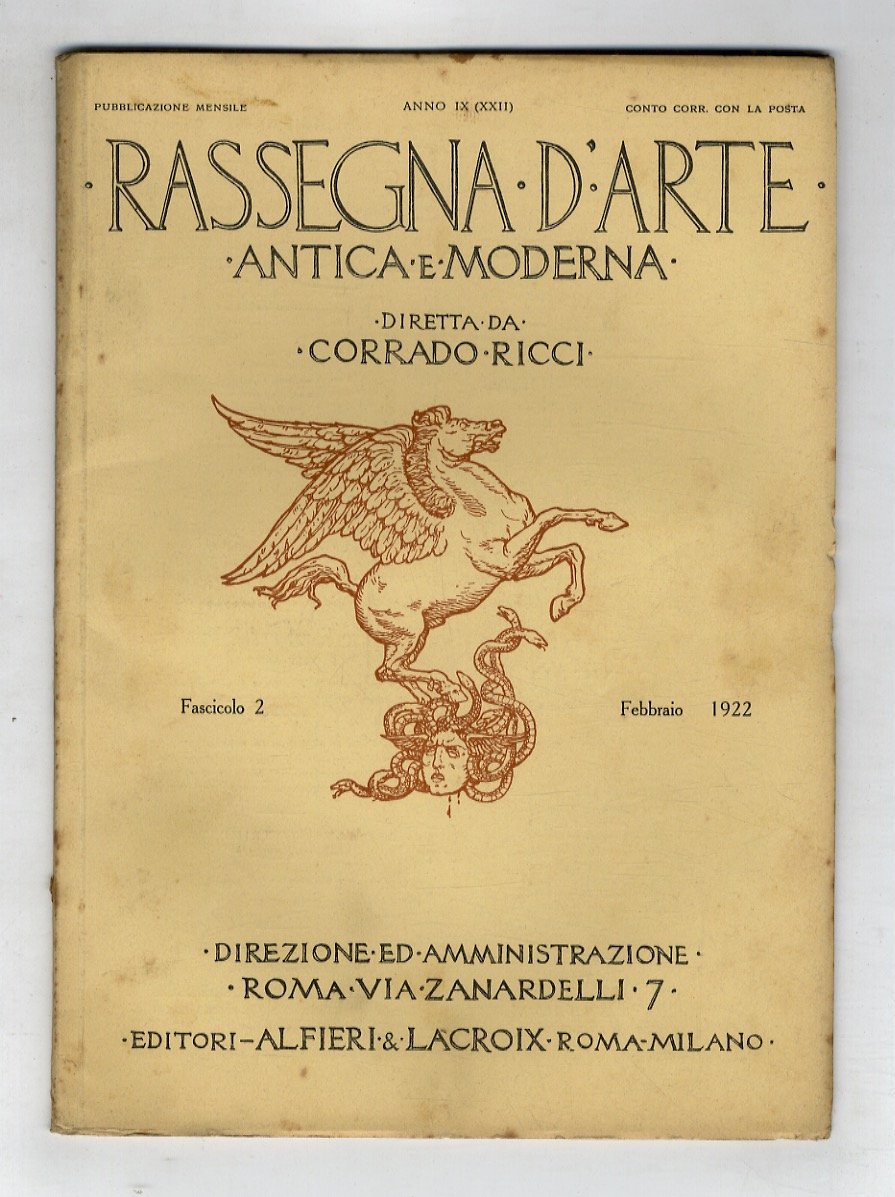 RASSEGNA d'Arte antica e moderna. Diretta da Corrado Ricci. Anno …