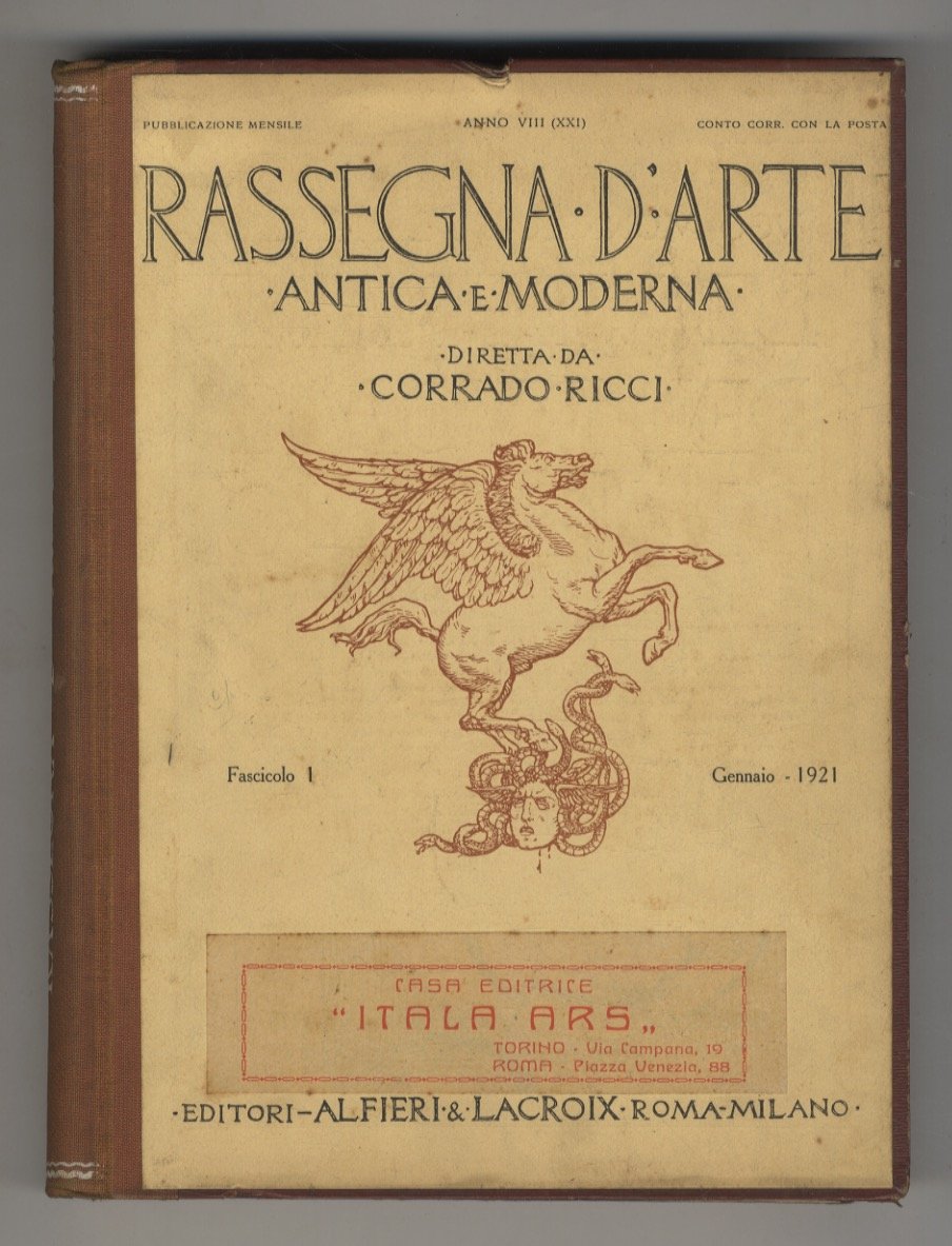 RASSEGNA d'Arte antica e moderna. Diretta da Corrado Ricci. Anno …