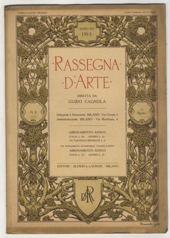 RASSEGNA d'Arte. Diretta da Guido Cagnola e Francesco Malaguzzi Valeri. …