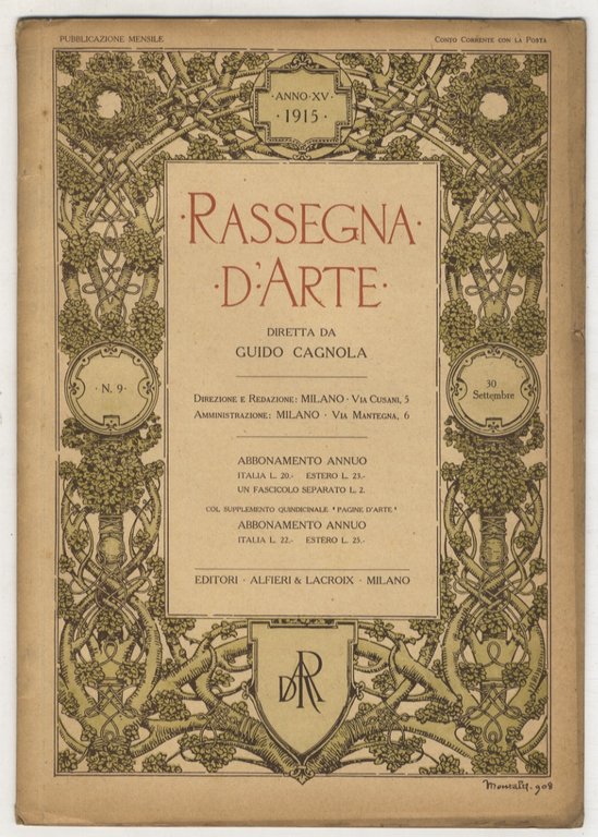 RASSEGNA d'Arte. Diretta da Guido Cagnola e Francesco Malaguzzi Valeri. …