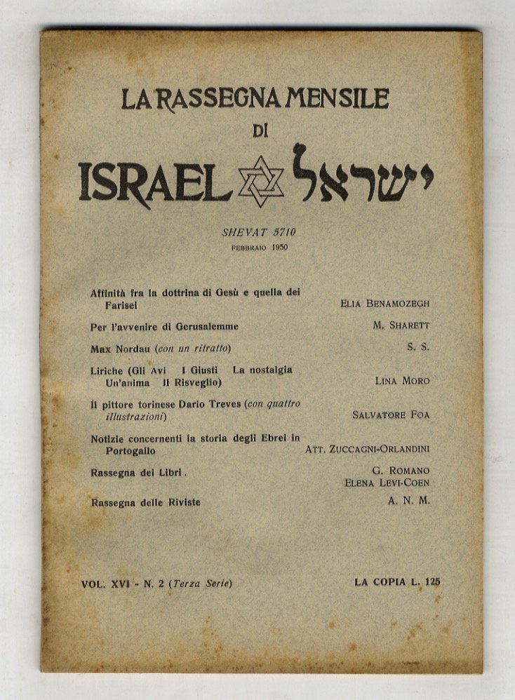 RASSEGNA (LA) mensile di Israel. Vol. XVI. N. 2 (Terza …
