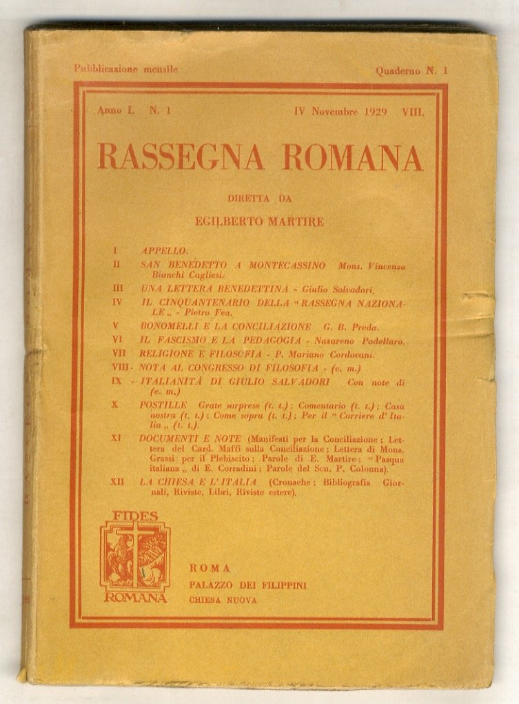 Rassegna Romana. Pubblicazione mensile diretta da Egilberto Martire. Anno I: …
