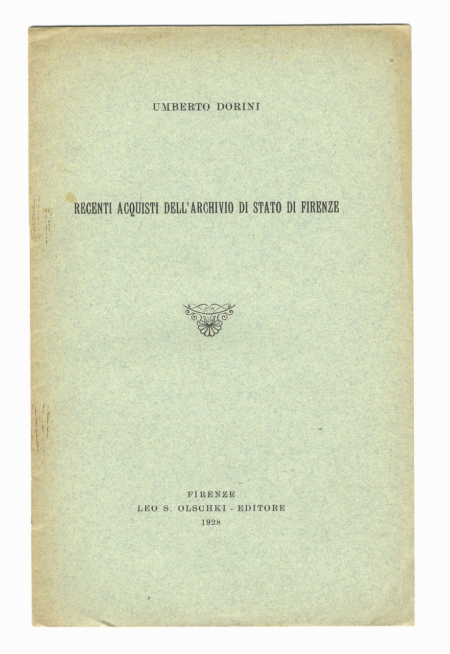 Recenti acquisti dell'archivio di stato di Firenze.