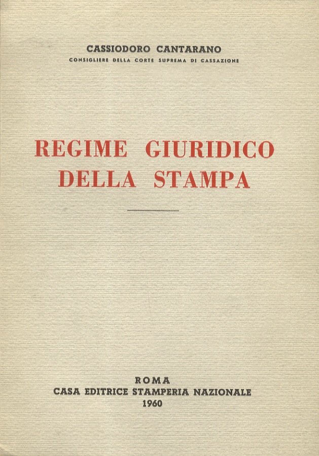 Regime giuridico della stampa.