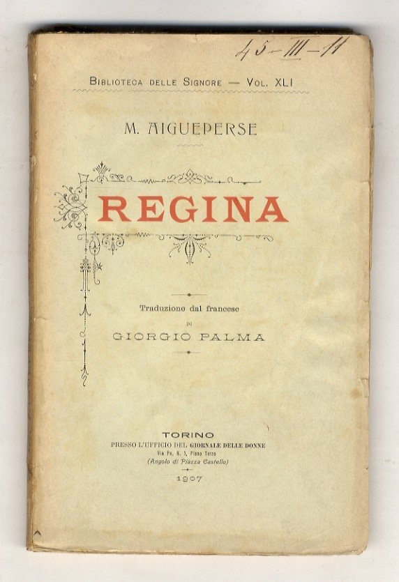 Regina. Traduzione dal francese di Giorgio Palma.
