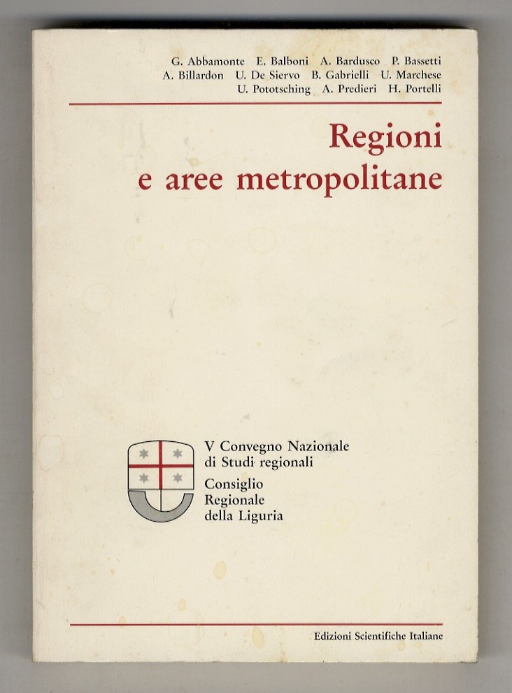 REGIONI e aree metropolitane. Atti del V Convegno Nazionale di …