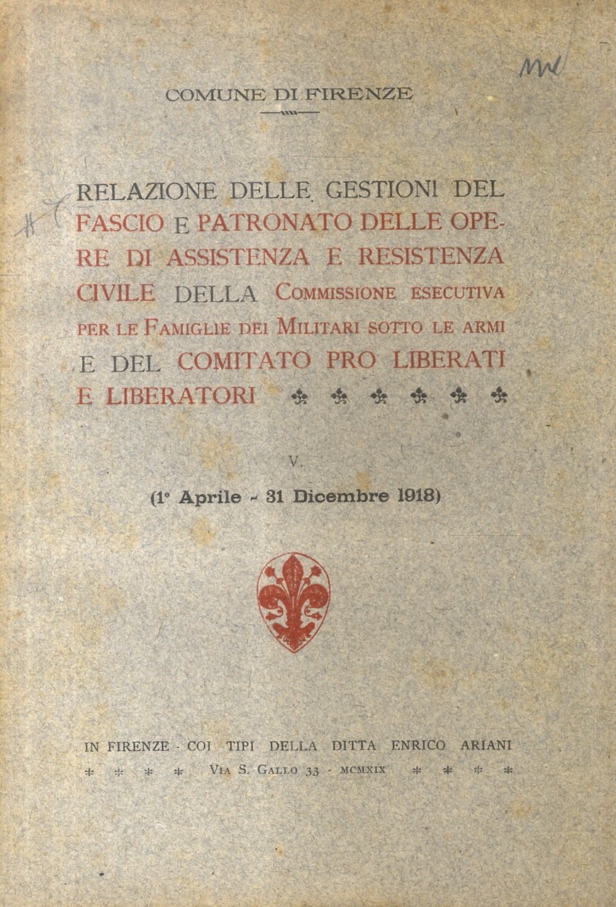 Relazione delle gestioni del Fascio e Patronato delle Opere di …