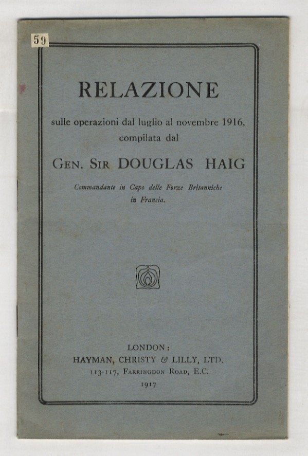 Relazione sulle operazioni dal luglio al novembre 1916 compilata dal …