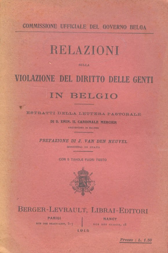 Relazioni sulla violazione del diritto delle genti in Belgio. Estratti …