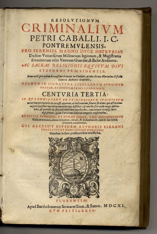 Resolutionum criminalium Petri Caballi, I.C. Pontremulensis. Pro sereniss. Magno Duce … | Immagine Gallery 2