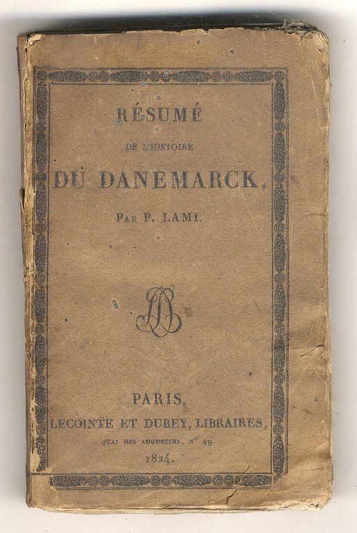 Résumé de l'Histoire de Danemarck.