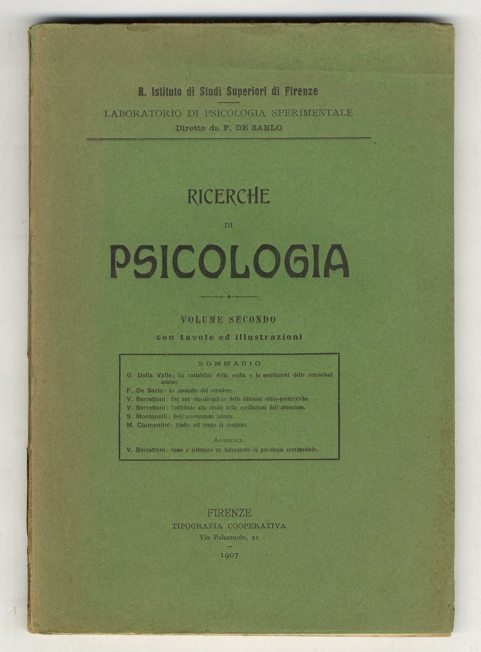 Ricerche di psicologia. Volume secondo. Volume secondo. Con tavole e …