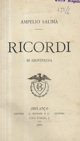 Ricordi di giovinezza.