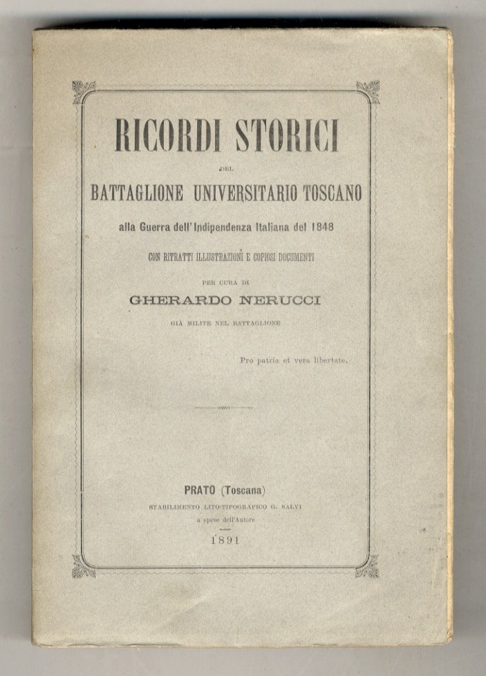 Ricordi storici del Battaglione Universitario Toscano alla Guerra dell'Indipendenza Italiana … | Immagine principale