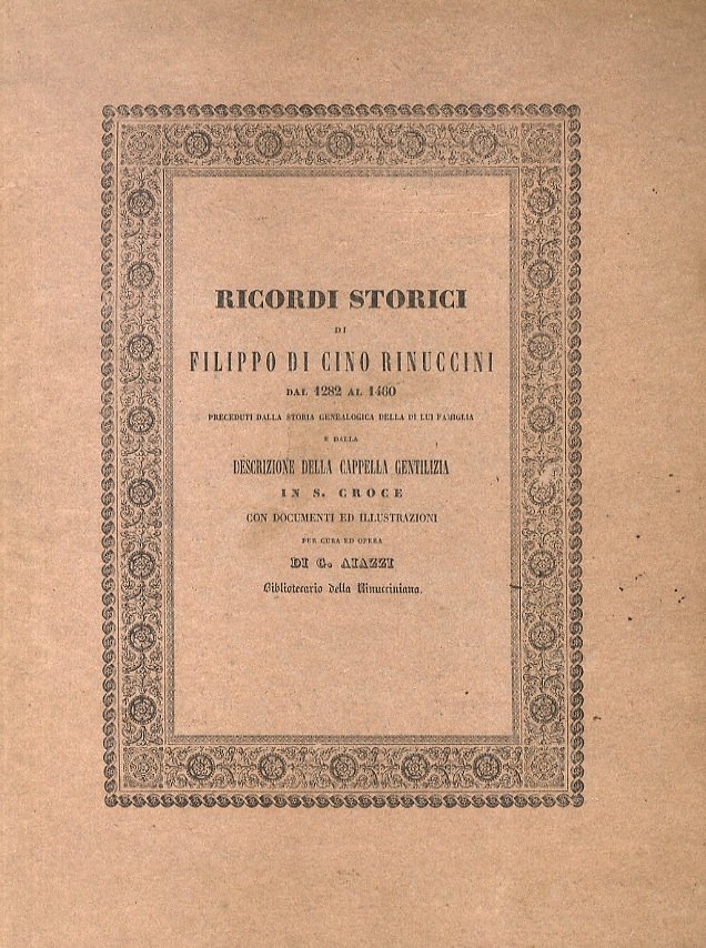 Ricordi storici di Filippo di Cino Rinuccini, dal 1282 al …