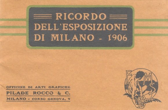 Ricordo dell'Esposizione di Milano - 1906.