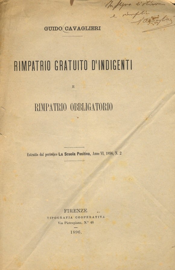 Rimpatrio gratuito d'indigenti e rimpatrio obbligatorio.