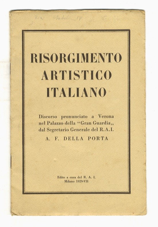 Risorgimento artistico italiano. Discorso pronunciato a Verona nel Palazzo della …